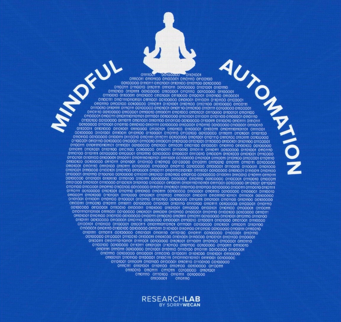 Mindful Automation